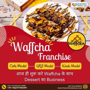 waffcha dessert franchise opportunity in india