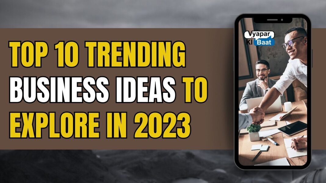 Trending Business Ideas