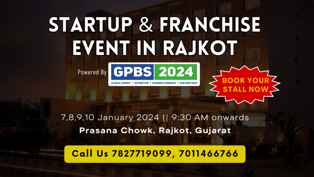 vyapar ki baat is inviting you to attend Startup & Franchise Event in Rajkot