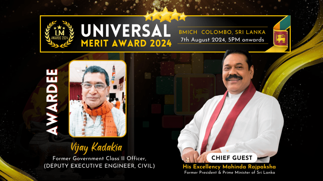 Mr. Vijay Kadakia Nominated for Universal Merit Award 2024 in Sri Lanka from India