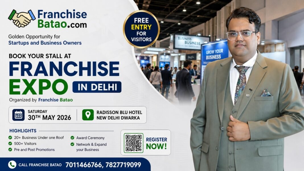 Franchise Expo in Delhi 2026